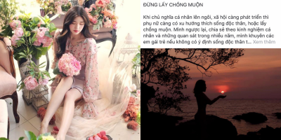 Khi ế đang là xu thế lại xuất hiện bài đăng "Đừng lấy chồng muộn" khiến CĐM tranh cãi