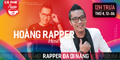 Hoàng Rapper - Chàng nghệ sĩ rapper "đa di năng" của showbiz Việt