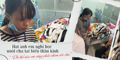 Xót xa cảnh 2 anh em nghỉ học nuôi ba tâm thần: "Em muốn đền đáp chữ hiếu mười mấy năm ba nuôi nấng"