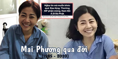 Người hâm mộ xót xa khi diễn viên Mai Phương qua đời ở tuổi 35