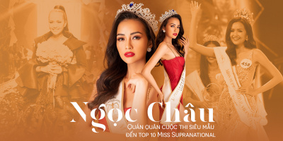 Ngọc Châu: từ Quán quân VNTM 2016 đến top 10 Miss Supranational