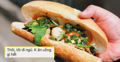 Nửa đêm lỡ cho rau vào bánh mì, cô gái bị bạn trai giận "mấy ngày"