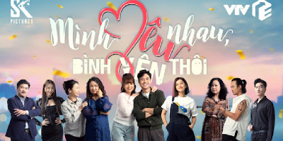 Bộ phim “Mình yêu nhau, bình yên thôi