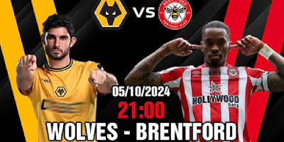 Wolves và Brentford đối đầu: Trận cầu sinh tử giành lại phong độ