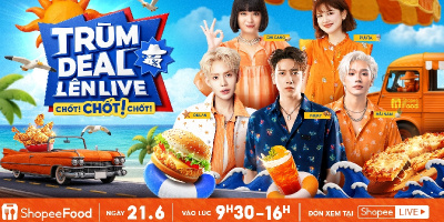 Loạt deal giải nhiệt giảm 50% chỉ có trong livestream 21/6 của ShopeeFood