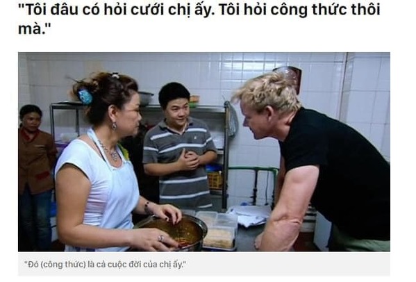  
Gordon Ramsay đã phải hỏi công thức nấu ăn từ một người phụ nữ Việt Nam. (Ảnh: Nhóm Việt Nam Ơi)