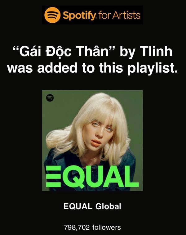  
Gái Độc Thân của tlinh được chọn vào playlist EQUAL.(Ảnh: Spotify)
