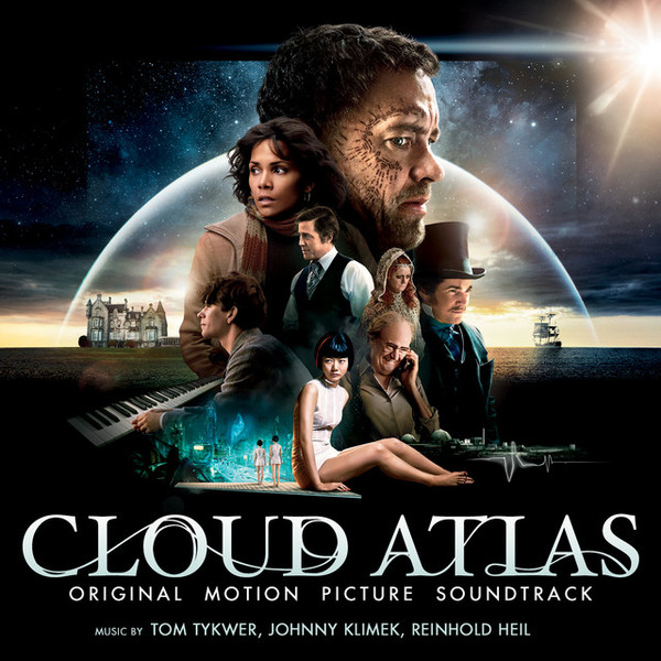 Cloud Atlas (Original Motion Picture Soundtrack) - Album by Tom Tykwer,  Johnny Klimek, Reinhold Heil | Spotify