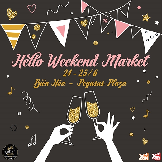Sắm đồ đẹp mới cùng Hello Weekend Market cả Biên Hòa và Sài Gòn!