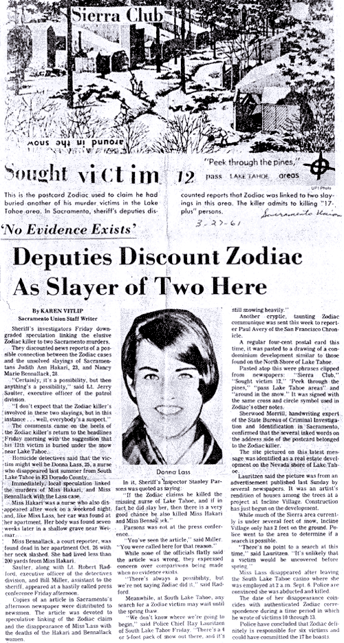 
Donna Lass, 25 tuổi mất tích vào ngày 6/9/1970 ở Stateline, Nevada. Ngày 22/3/1971, và sau đó sát thủ Zodiac tuyên bố mình là thủ phạm đã giết chết Lass