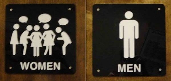 
Với tấm biển này, các đấng mày râu sẽ không còn thắc mắc vì sao phụ nữ thường ở rất lâu trong nhà vệ sinh nữa nhé.