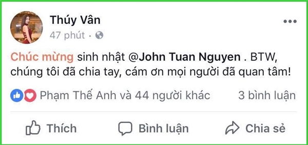 
 Người đẹp sinh năm 1993 viết: “Chúc mừng sinh nhật @John Tuan Nguyen… Chúng tôi đã chia tay, cám ơn mọi người đã quan tâm”. - Tin sao Viet - Tin tuc sao Viet - Scandal sao Viet - Tin tuc cua Sao - Tin cua Sao