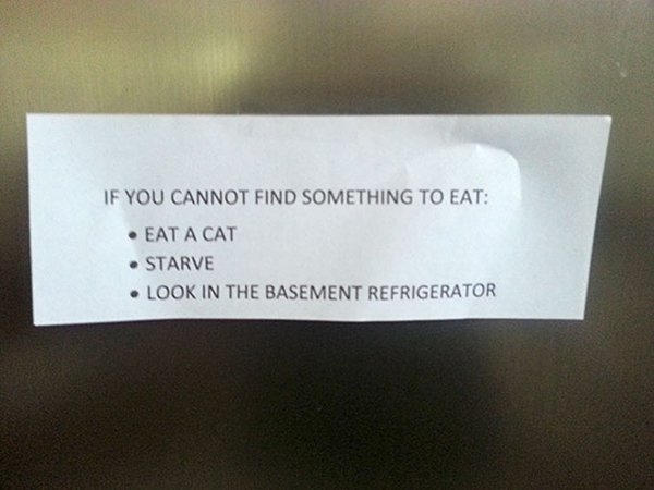 "Nếu con không tìm được gì để ăn: ăn con mèo, đói bụng, tìm đồ ăn trong tủ lạnh dưới tầng hầm."