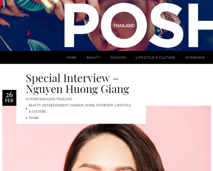 
Hương Giang được tạp chí điện tử POSH của Thái Lan phỏng vấn bằng tiếng Anh.