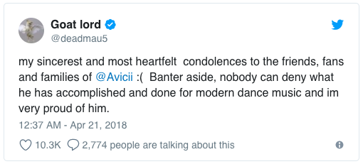 
DJ Deadmau5 gửi lời chia buồn: "Tôi gửi lời chia buồn chân thành và sâu sắc nhất đến bạn bè, fan và gia đình của Avicii. Không một ai có thể phủ nhận được những gì mà anh ấy đã làm được cho nền âm nhạc dance hiện đại và tôi rất tự hào về anh ấy".