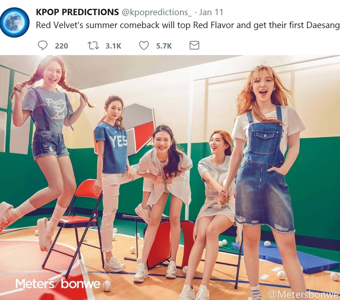 
Ca khúc mùa hè năm nay của Red Velvet sẽ còn thành công hơn Red Flavor của năm ngoái và sẽ đem lại giải Daesang cho nhóm. Khỏi nói các fan của Red Velvet đang mong chờ điều này xảy ra như thế nào.