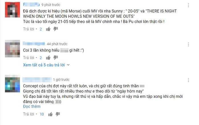 
Giữa lời chê bai, cũng có lời khen tặng. Tuy nhiên, có vẻ netizen Việt thực sự chưa hiểu nổi MV mới ra lò này của Chi Pu. Ngoài ra, có người đã đoán được ngày ra mắt MV chính của Chi Pu rồi.