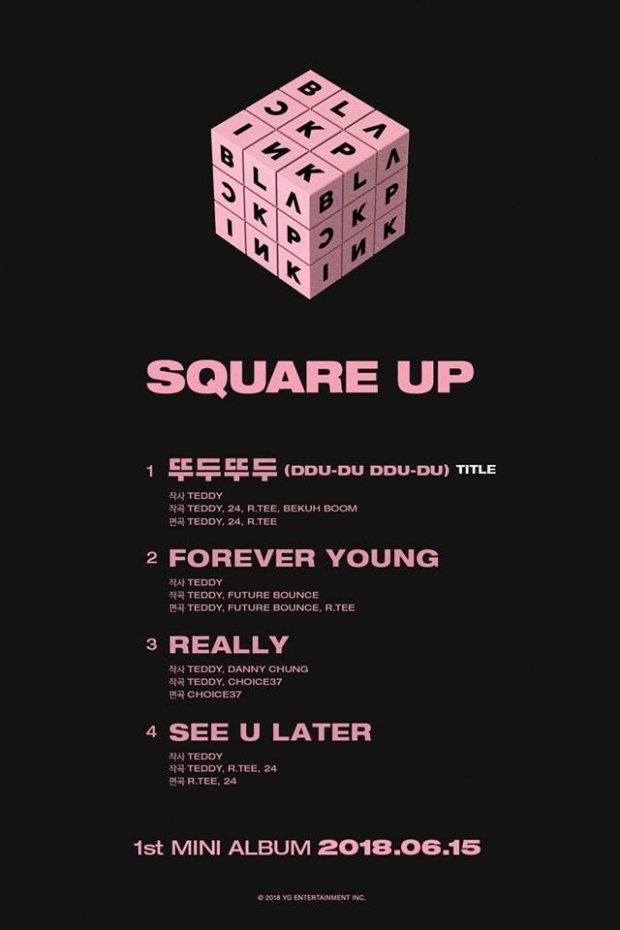 
Tracklist của mini album Square Up chuẩn bị ra mắt.