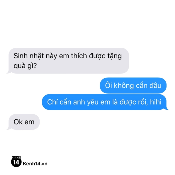 Chùm tin nhắn: Con trai ngây thơ thế này, bảo sao suốt ngày bị bạn gái giận dỗi Chùm tin nhắn: Con trai ngây thơ thế này, bảo sao suốt ngày bị bạn gái giận dỗi