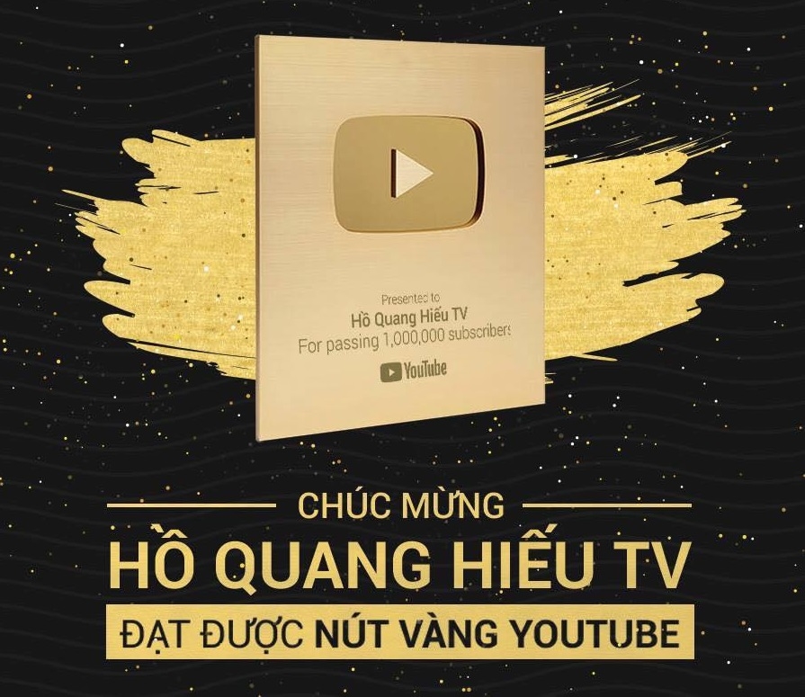 
Hồ Quang Hiếu được nhận nút vàng YouTube.