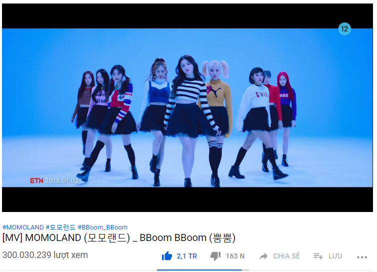 
MV BBoom BBoom của MOMOLAND chính thức vượt ngưỡng 300 triệu lượt xem trên YouTube.