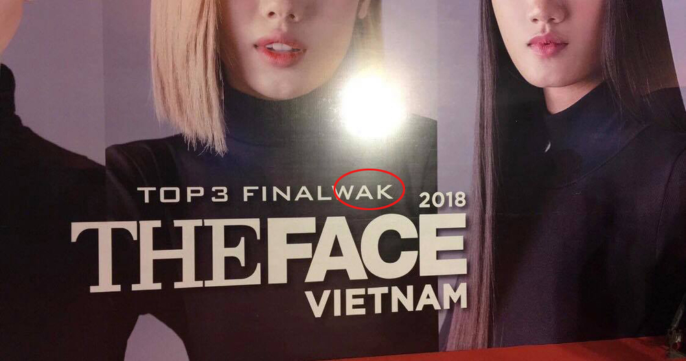 Ngán ngẩm khi thấy poster Chung kết The Face 2018 sai lỗi cơ bản thế này - Tin sao Viet - Tin tuc sao Viet - Scandal sao Viet - Tin tuc cua Sao - Tin cua Sao