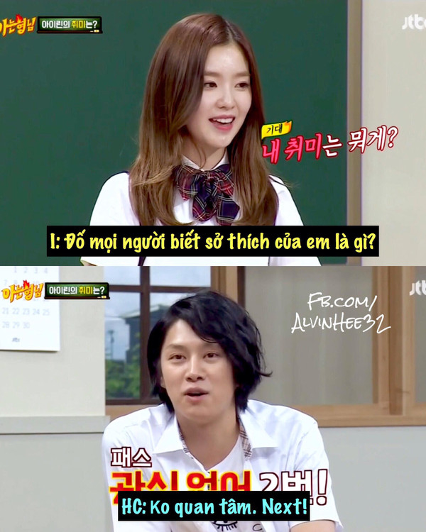 
Irene chắc hoảng hốt nhiều lắm bởi câu trả lời này của Heechul.
