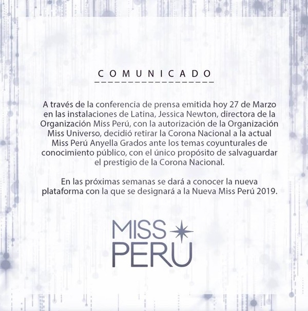 
Mới đây, phía BTC Miss Peru đã chính thức đưa ra quyết định tước vương miện của Anyella Grados do lộ clip say xỉn khiến cộng đồng mạng nước này vô cùng phẫn nộ. “Thông qua cuộc họp báo, Jessica Newton - giám đốc của tổ chức Hoa hậu Peru với ủy quyền của tổ chức Hoa hậu Hoàn vũ, quyết định rút vương miện quốc gia hiện tại của Hoa hậu Peru - Anyella Grados với mục đích duy nhất là bảo vệ uy tín của vương miện quốc gia".