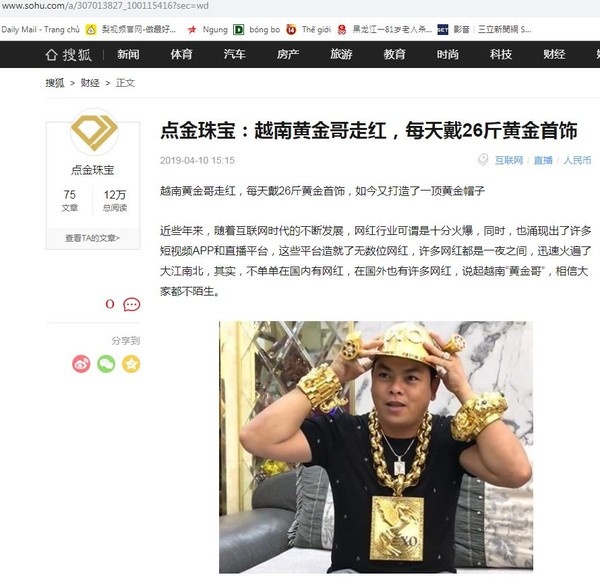  
Tờ Sohu cũng đã đưa tin về vị đại gia đeo nhiều vàng trên người đến từ Việt Nam 