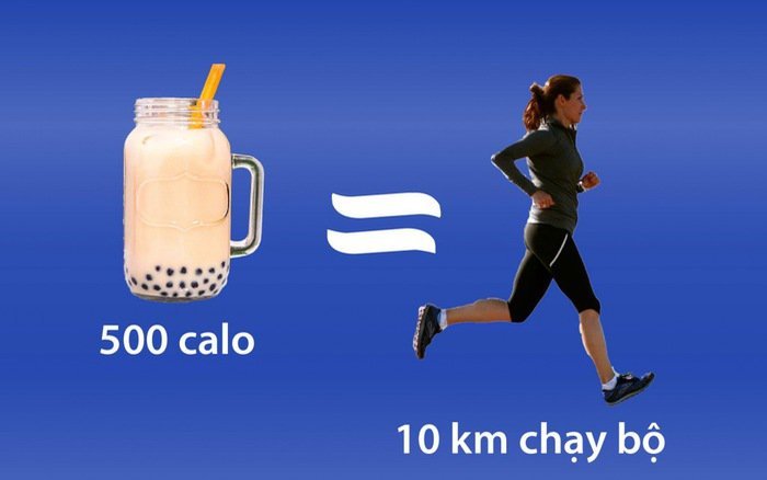  
500 calo trong trà sữa bằng 10 km chạy bộ