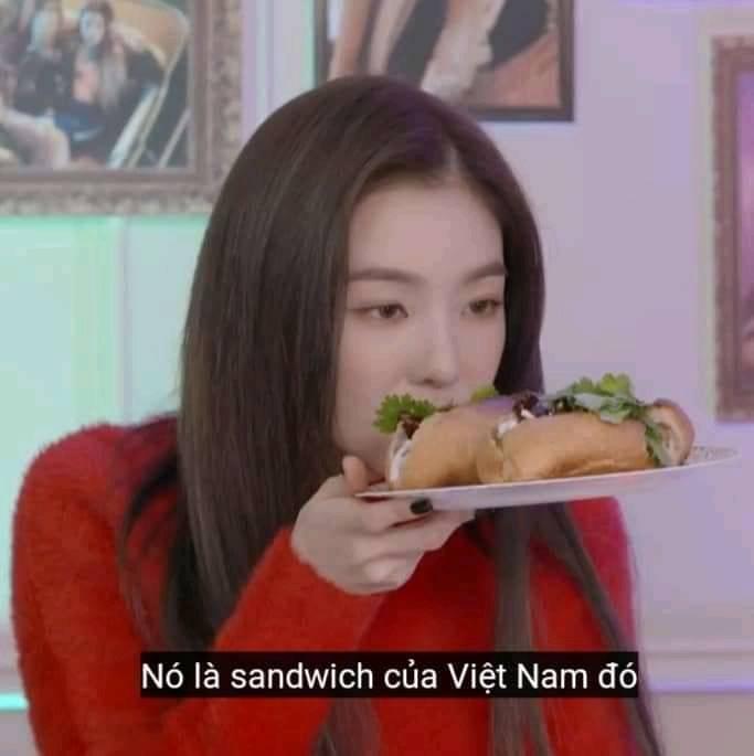 Irene là một trong những idol Kpop thích ăn bánh mì Việt Nam.