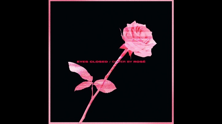  
Màn hình audio cover Eyed Closed của Rosé.