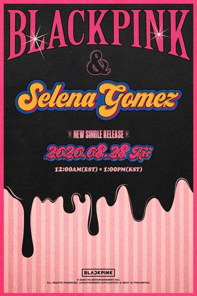  
YG chính thức xác nhận BLACKPINK và Selena ra mắt ca khúc mới vào 28.8 sắp tới. Ảnh: Instagram