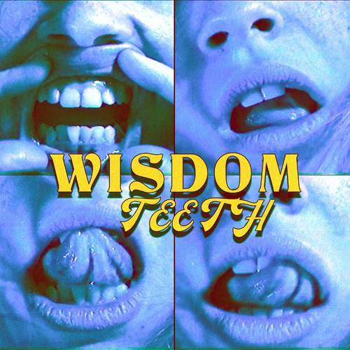  
Bìa single Wisdom Teeth. (Ảnh: Universal Music)