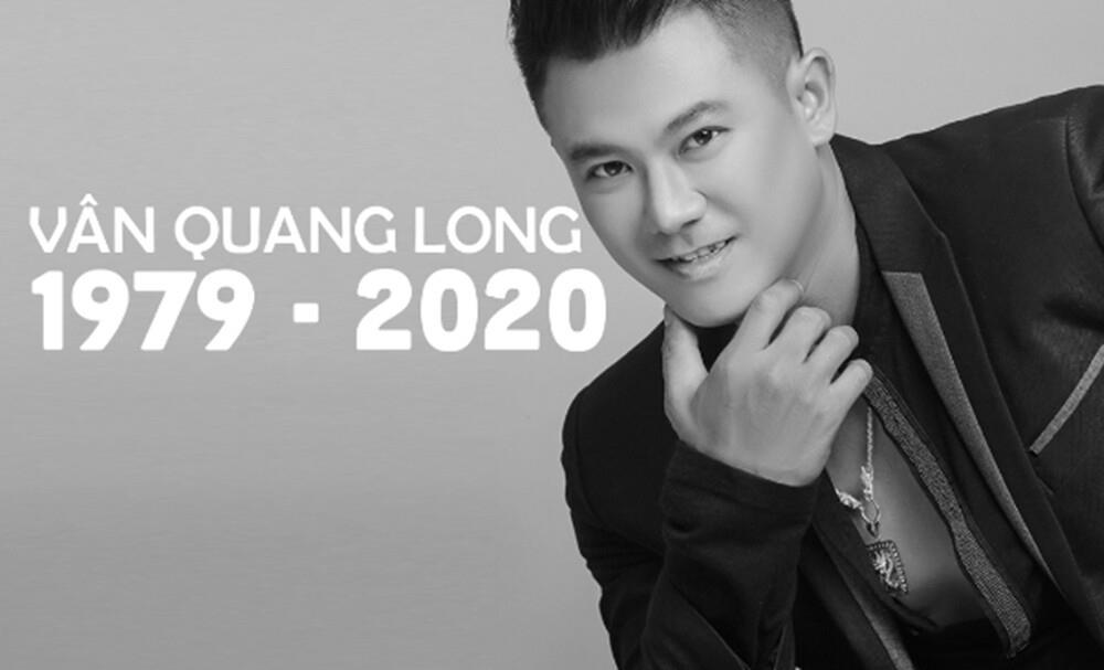  
Ca sĩ Vân Quang Long qua đời ở tuổi 41 (Ảnh: 2sao)