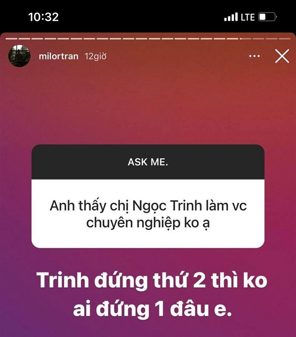  
Milor Trần trả lời câu hỏi về Ngọc Trinh trên Instagram. (Ảnh: Chụp màn hình)