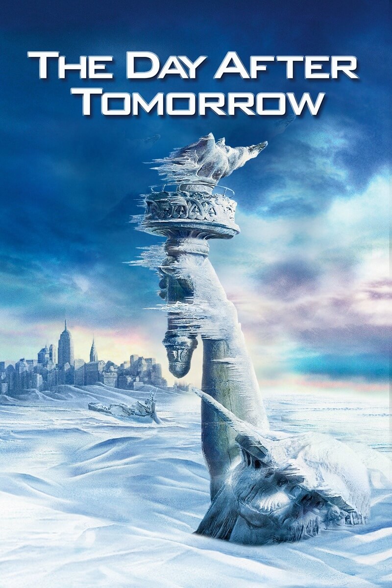  Poster của bộ phim The Day After Tomorrow thể hiện hình ảnh vô cùng lạnh lẽo. 