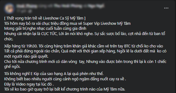  
Một khán giả bức xúc vì thời gian xếp hàng quá lâu, không có ghế ngồi trong khi bỏ ra vài chục triệu đồng để mua vé. (Ảnh: Chụp màn hìnhFacebook H.P)