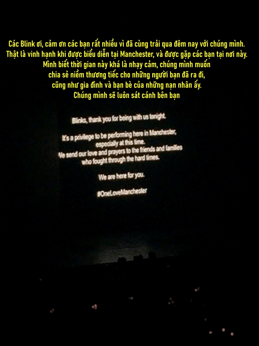  
BLACKPINK tưởng nhớ những người ra đi trong vụ việc đáng buồn ở Manchester cách concert ít ngày. (Ảnh: Pinterest)