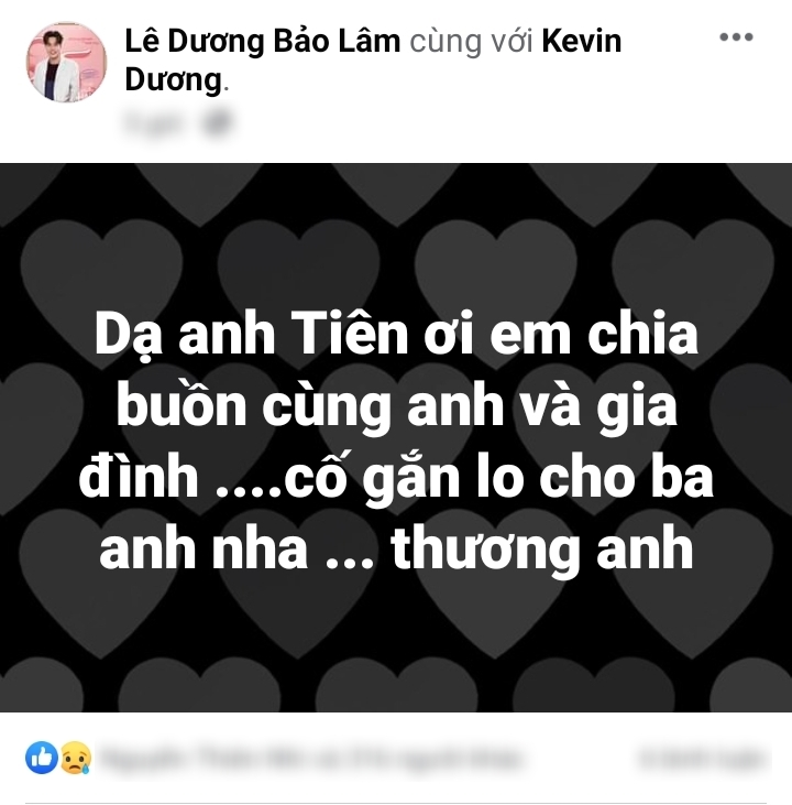  
Lê Dương Bảo Lâm gửi lời chia buồn đến Diệp Tiên. (Ảnh: Chụp màn hình Facebook Lê Dương Bảo Lâm) - Tin sao Viet - Tin tuc sao Viet - Scandal sao Viet - Tin tuc cua Sao - Tin cua Sao