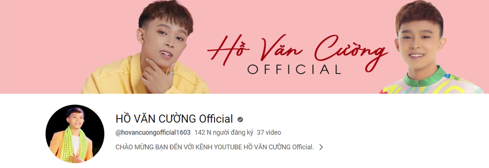  
Kênh YouTube của Hồ Văn Cường hiện có hơn 140.000 lượt đăng ký. 