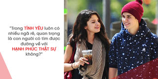 Justin Bieber - Selena Gomez: Không bao giờ là quá muộn cho sự bắt đầu trở lại