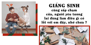 Giáng sinh cũng sắp chạm cửa, người yêu tương lai đừng làm điều gì có lỗi với em đấy, nhớ chưa ?