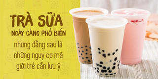 “Tuýt còi” cơn nghiện trà sữa: Bạn có biết những nguy cơ đang "ẩn nấp" sau thứ đồ uống hấp dẫn này?
