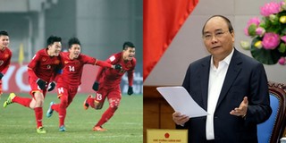 Thủ tướng Nguyễn Xuân Phúc gửi thư chúc mừng đội tuyển U23 Việt Nam vào bán kết giải U23 Châu Á