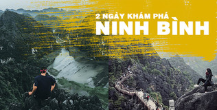 Lạc vào những thước phim cổ trang huyền bí trong 2 ngày khám phá Ninh Bình