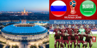 22h00' ngày 14/6/2018: Nga vs Ả Rập Xê Út: Khai tiệc bóng đá trên xứ sở Bạch Dương!