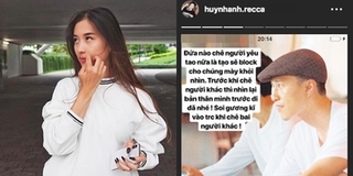 Huỳnh Anh dằn mặt anti-fan: "Đứa nào chê người yêu tao nữa là tao block cho chúng mày khỏi nhìn"