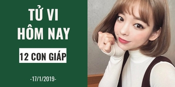 Tử vi ngày 17/1/2019 của 12 con giáp: Tuổi Ngọ may mắn về tiền bạc, tuổi Mão được “quý nhân” che chở Tử vi ngày 17/1/2019 của 12 con giáp: Tuổi Ngọ may mắn về tiền bạc, tuổi Mão được “quý nhân” che chở
