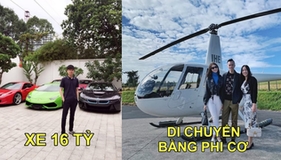 5 Rich Kid Việt có độ sang chảnh bậc nhất: người di chuyển bằng phi cơ riêng, người nhận quà 16 tỷ